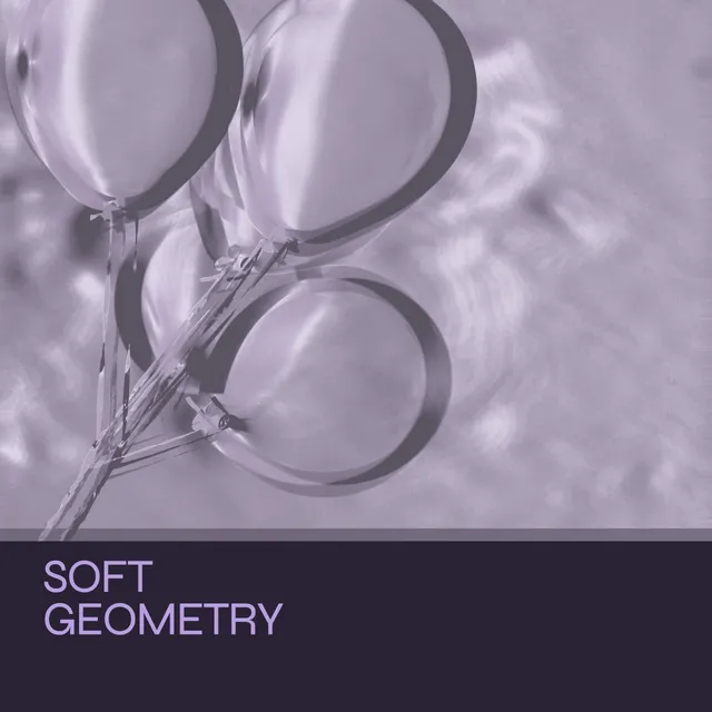 Soft Geometry collection artwork