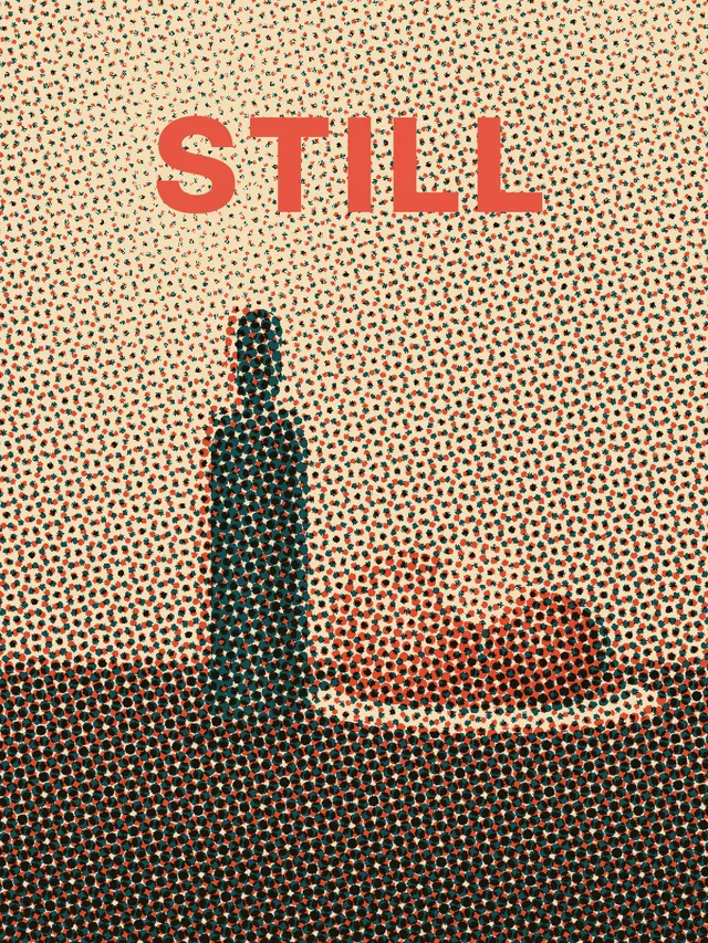 The word STILL in coral type above a bottle and fruit rendered as teal and coral halftone dots.